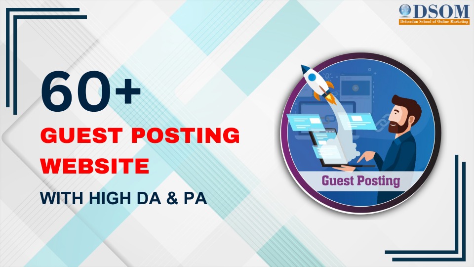 DSOM - Guest Posting Sites