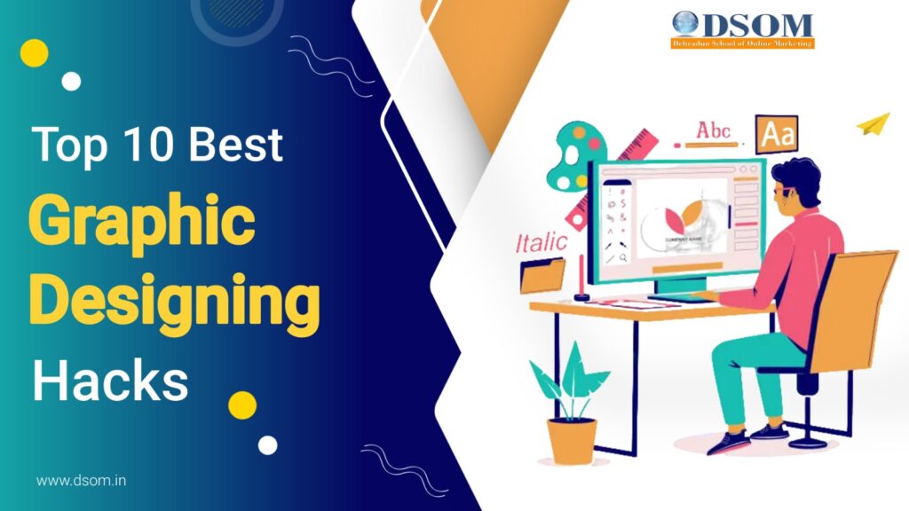 Best Graphic Designing Hacks